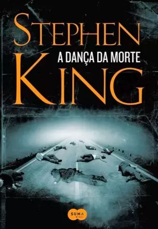 «A dança da morte» Stephen King