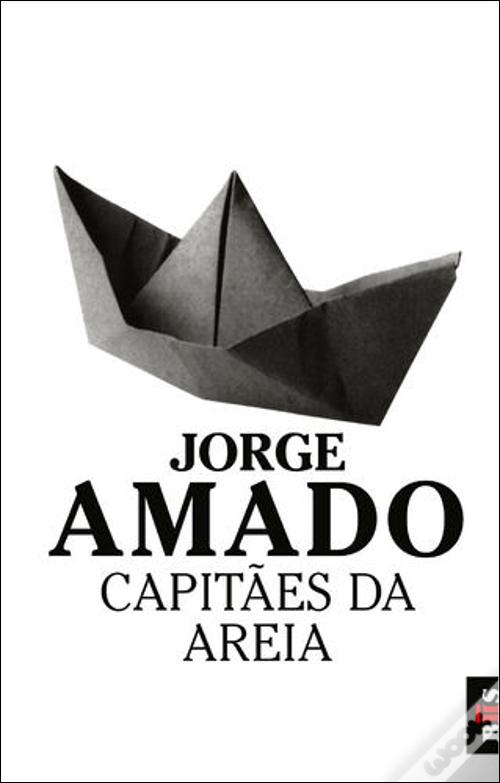«Capitães da areia» Jorge Amado