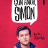 «Com Amor, Simon» Becky Albertalli