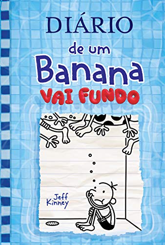 «Diário de um Banana 15: Vai Fundo» Jeff Kinney