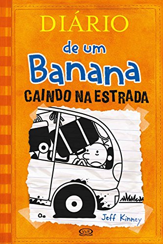 «Diário de um banana 9: caindo na estrada» Jeff Kinney