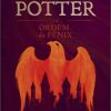 «Harry Potter e a ordem da fênix» J.K. Rowling (Robert Galbraith)