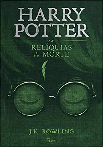 «Harry Potter e as relíquias da morte» J.K. Rowling (Robert Galbraith)
