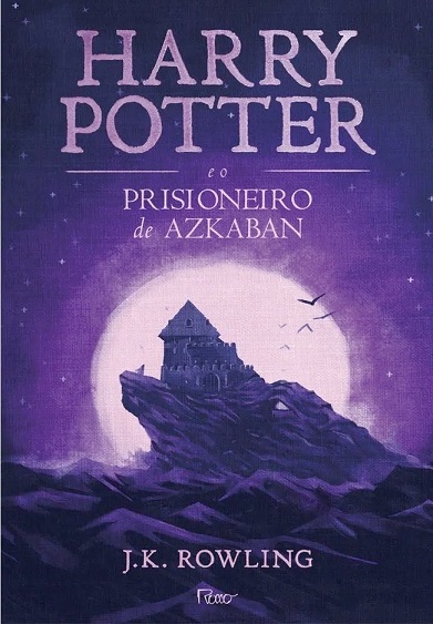 «Harry Potter e o prisioneiro de Azkaban» J.K. Rowling (Robert Galbraith)