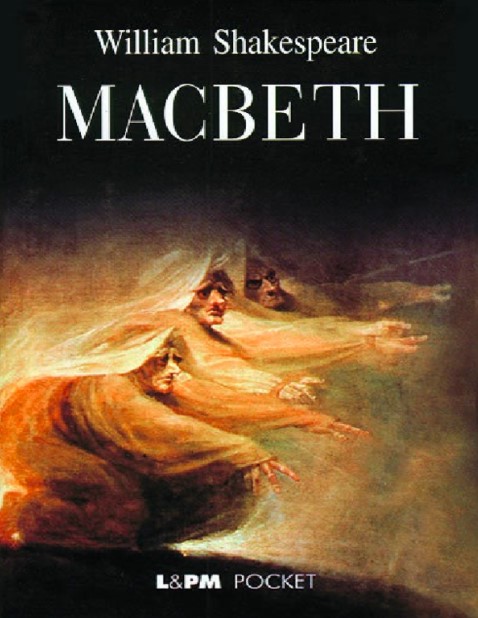 «Macbeth» William Shakespeare