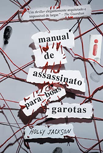 «Manual De Assassinato Para Boas Garotas» Holly Jackson