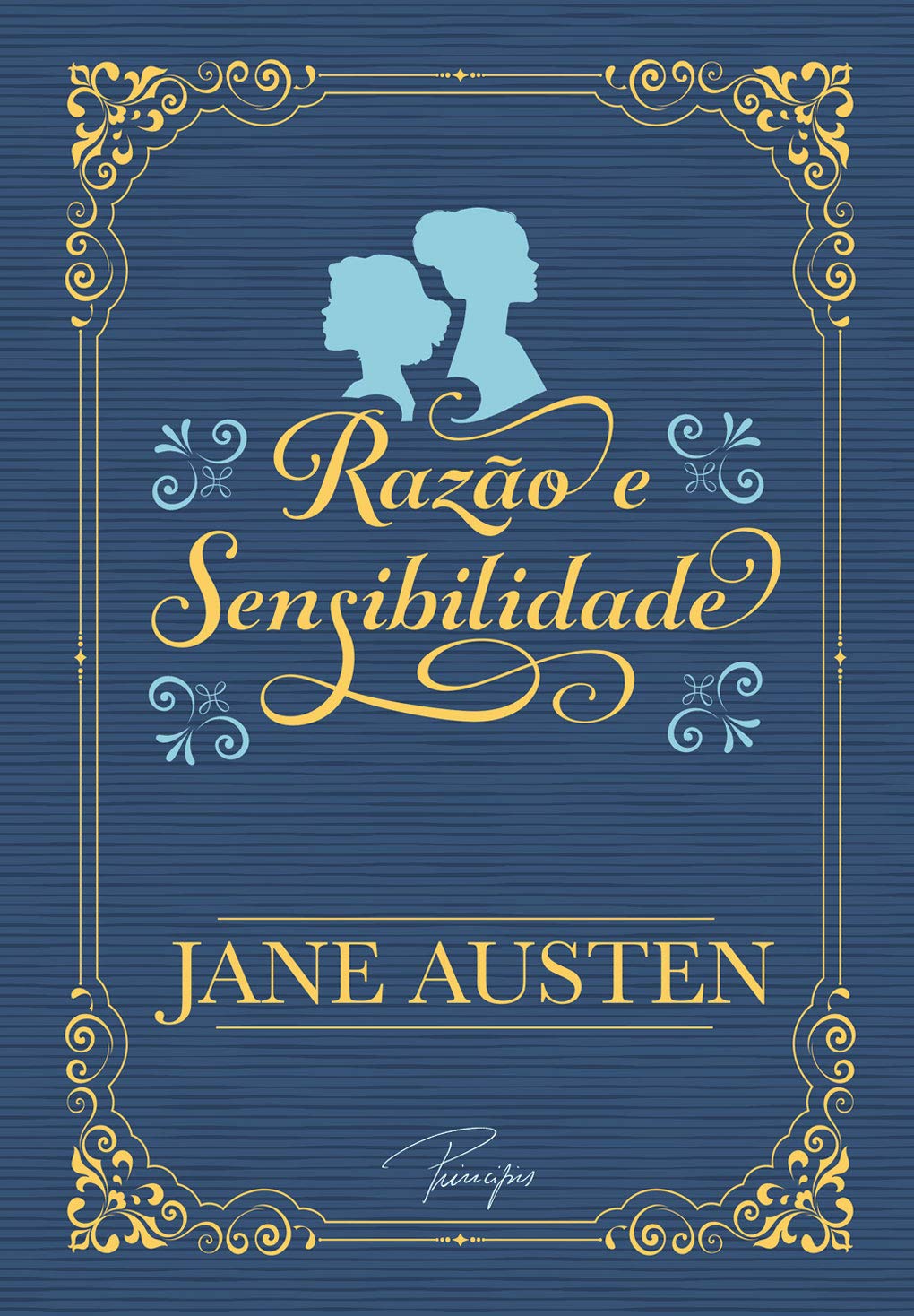 «Razão e sensibilidade» Jane Austen
