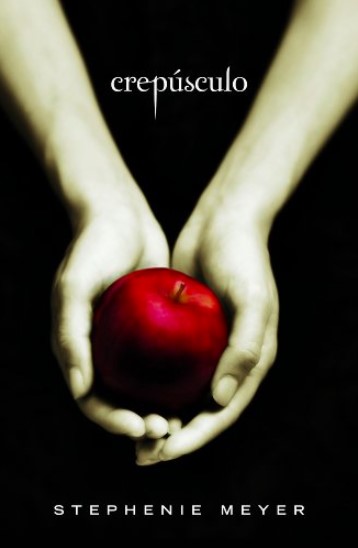 «Crepúsculo» Stephenie Meyer