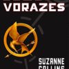 «Jogos vorazes 1» Suzanne Collins