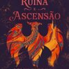 «Ruína e ascensão: Volume 3 da Trilogia Sombra e ossos» Leigh Bardugo