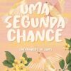 «Uma segunda chance» Colleen Hoover