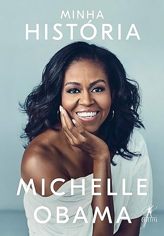 «Minha história» Michelle Obama