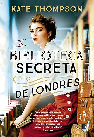 «A biblioteca secreta de Londres» Kate Thompson