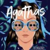 «Agathas» Kathleen Glasgow