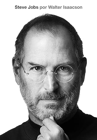 «Steve Jobs» Walter Isaacson