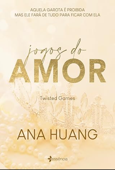 «Jogos do amor (Twisted Games Libro 2)» Ana Huang