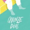 «Quinze dias» Vitor Martins