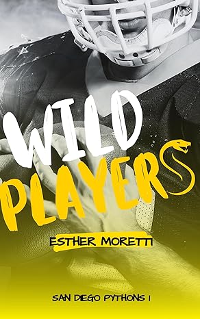 «Wild Players» Esther Moretti