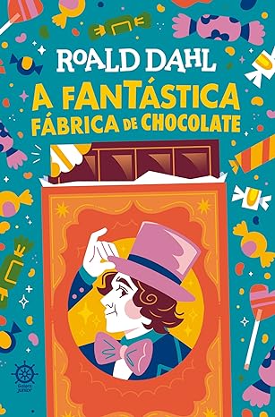 «A fantástica fábrica de chocolate» Roald Dahl