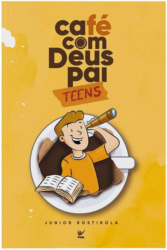 «Café com Deus Pai Teens» Júnior Rostirola