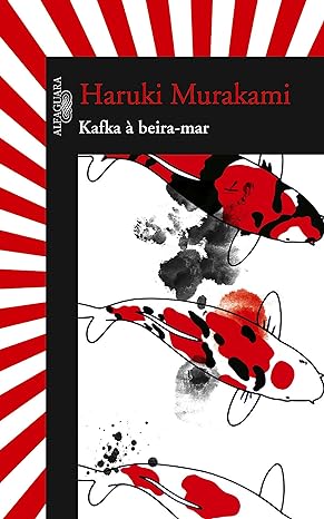 «Kafka à beira mar» Haruki Murakami