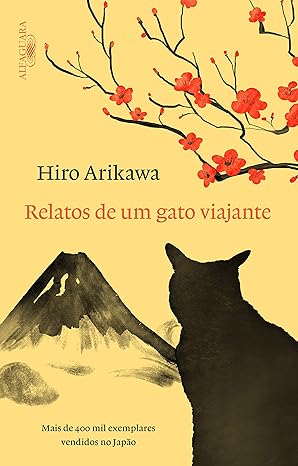 «Relatos de um gato viajante» Hiro Arikawa