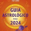 «Almanaque do Pensamento 2024: Guia Astrológico Para 2024» Editora Pensamento