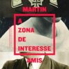 «A zona de interesse» Martin Amis