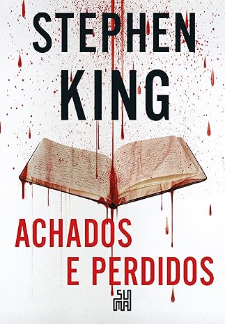 «Achados e perdidos» Stephen King
