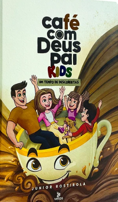 «Café com Deus Pai Kids» Júnior Rostirola