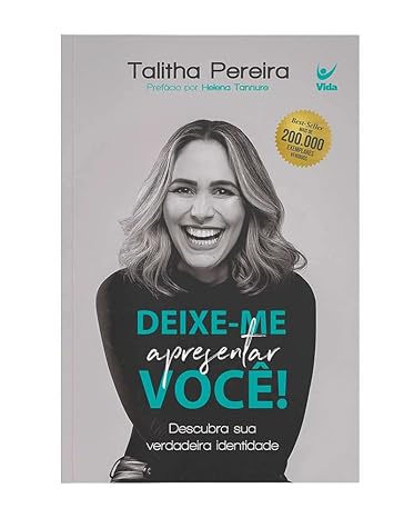 «Deixe-me Apresentar Você: Descubra sua Verdadeira Identidade» Talitha Pereira