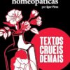«O fim em doses homeopáticas» Igor Pires