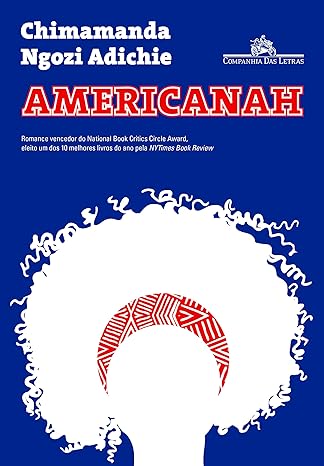 «Americanah» Chimamanda Ngozi Adichie