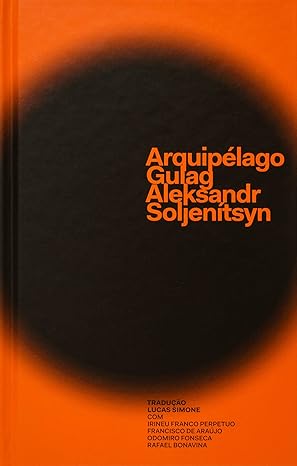 «Arquipélago Gulag» Aleksandr Soljenítsyn