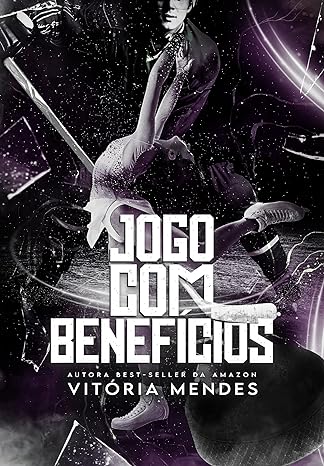 «Jogo Com Benefícios» Vitória Mendes