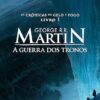 «A Guerra dos Tronos» George R. R. Martin