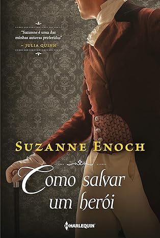 «Como salvar um herói» Suzanne Enoch