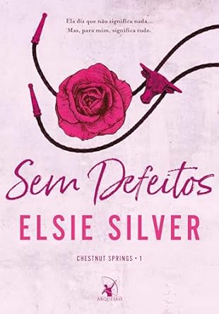 «Sem defeitos» Elsie Silver