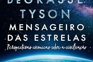 «Mensageiro das estrelas» Neil deGrasse Tyson