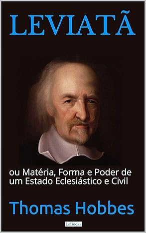 «LEVIATÃ» Thomas Hobbes