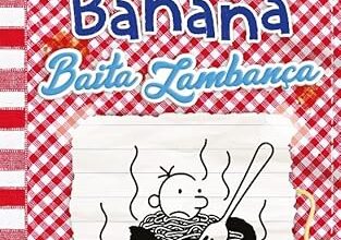 «Diário de um Banana 19: Baita lambança»  Jeff Kinney