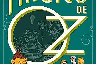 «O Mágico de Oz» L. Frank Baum